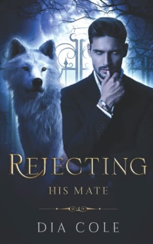 Rejecting His Mate