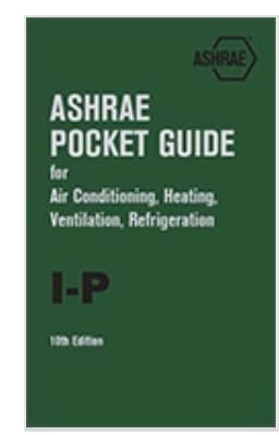 ASHRAE Pocket Guide for Air Conditioning, Heating, Ventilation, Refrigeration I-P.