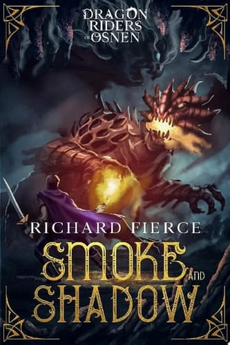 Smoke and Shadow A Young Adult Fantasy Adventure