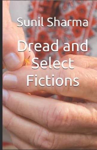 Dread and Select Fictions