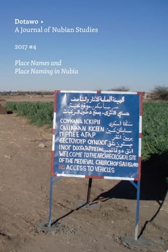 Dotawo A Journal of Nubian Studies: Place Names and Place Naming in Nubia
