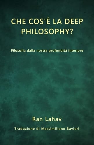 Che cos'è la Deep Philosophy? Filosofia dalla nostra profondità interiore