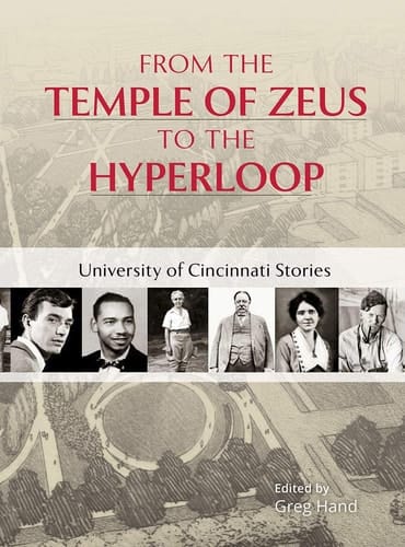 From the Temple of Zeus to the Hyperloop University of Cincinnati Stories