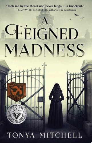 A Feigned Madness