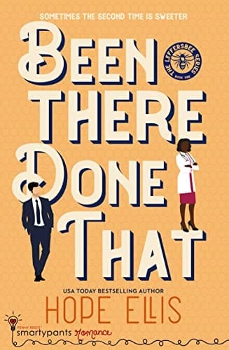 Been There Done That: A Sexy Second Chance Romance (Leffersbee Series Book 1)