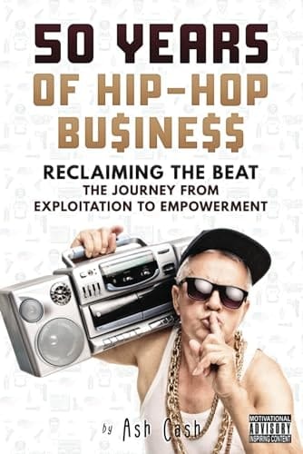 50 Years of Hip-Hop Business