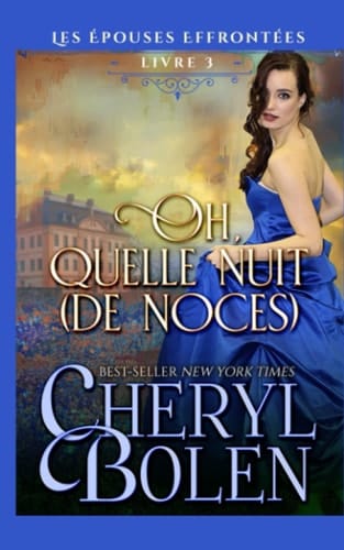 Oh, Quelle Nuit (de Noces)