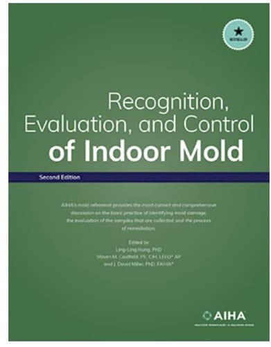Recognition, Evaluation, and Control of Indoor Mold