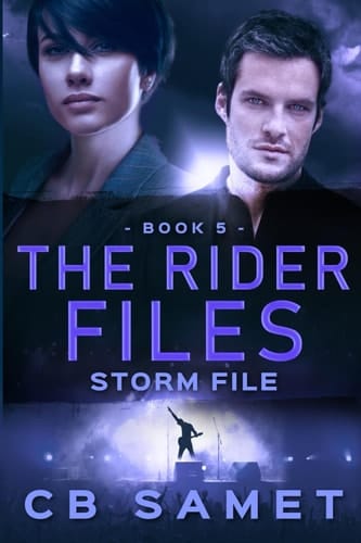 Storm File (the Rider Files Book 5)