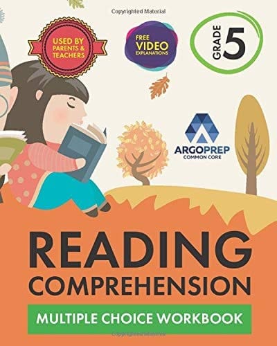 5th Grade Reading Comprehension Workbook: Daily Practice Workbook - Part I: Multiple Choice | 600+ Practice Questions and Video Explanations | Argo Brothers