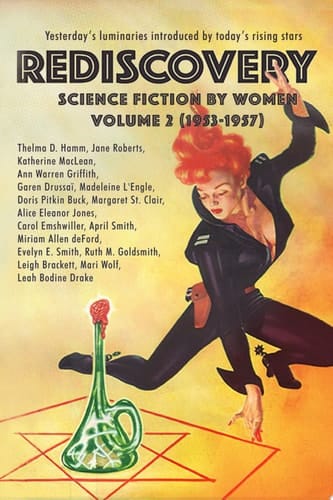 Rediscovery: Science Fiction by Women, Volume 2 (1953-1957)