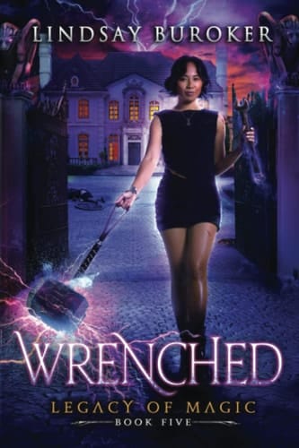Wrenched An Urban Fantasy Adventure