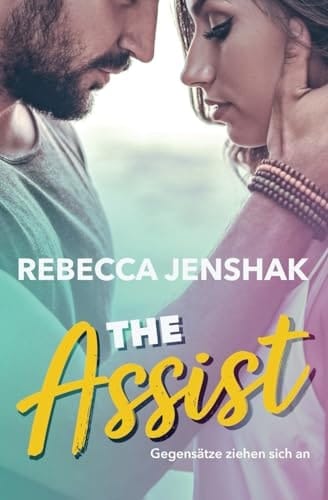 The Assist Gegensätze Ziehen Sich An