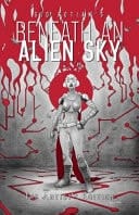Beneath an Alien Sky