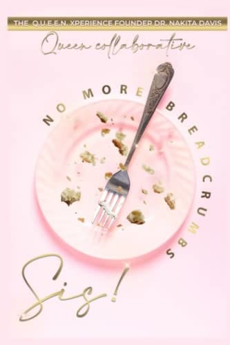 No More BreadCrumbs, Sis!: We Buying The Bakery