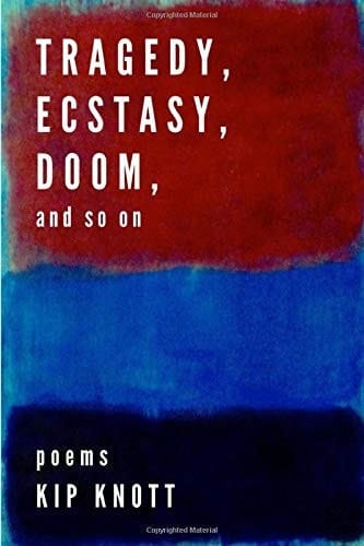Tragedy, Ecstasy, Doom, and So on