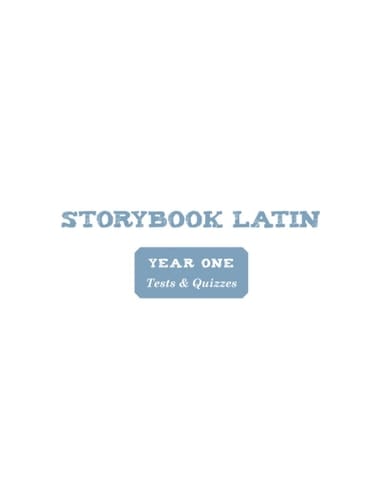 Storybook Latin Year One Phaedrus's Fables: Tests and Quizzes