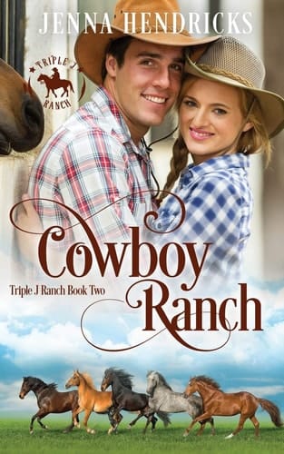 Cowboy Ranch Clean & Wholesome Cowboy Romance