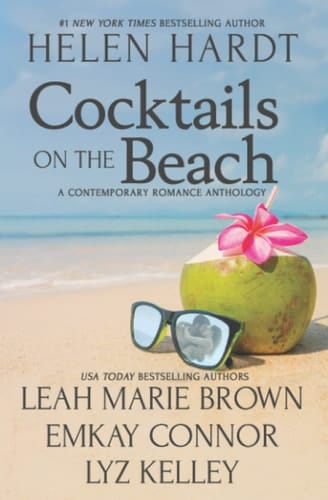 Cocktails on the Beach A Contemporary Romance Anthology