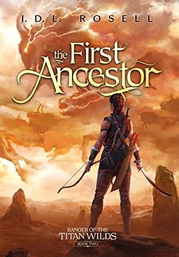The First Ancestor Ranger of the Titan Wilds, Book 2