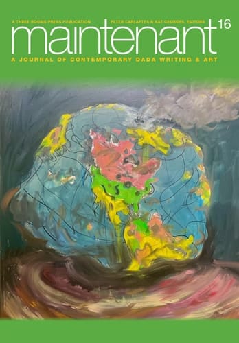 Maintenant 16 A Journal of Contemporary Dada Writing and Art