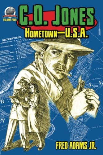 C.O. Jones Hometown-U.S.A