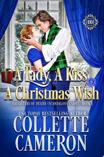 A Lady, A Kiss, A Christmas Wish A Sweet Historical Regency Romance