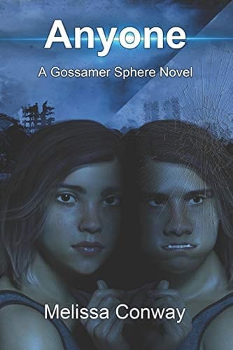 Anyone A Gossamer Sphere Novel