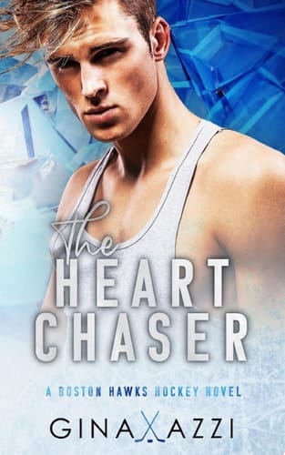 The Heart Chaser A Hockey Romance