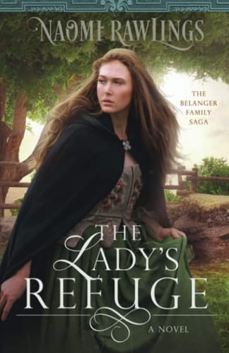 The Lady's Refuge Historical Christian Romance