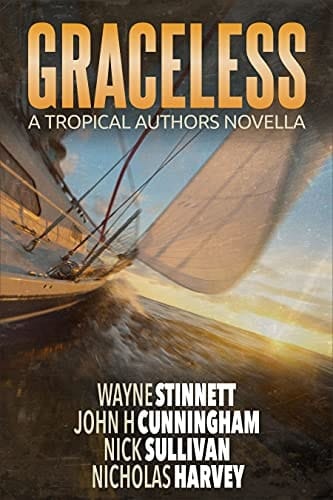 Graceless : A Tropical Authors Novella (Tropical Adventure Series Book 1)