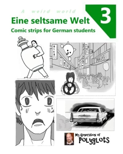 Eine Seltsame Welt 3 Comic Strips for German Students