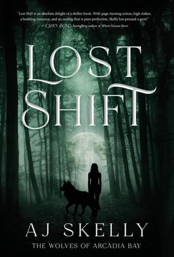 Lost Shift The Wolves of Arcadia Bay