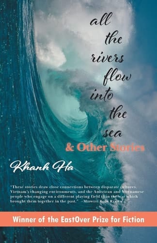 All The Rivers Flow Into The Sea And Other Stories