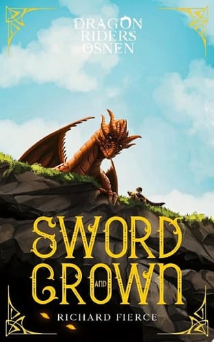 Sword and Crown A Young Adult Fantasy Adventure