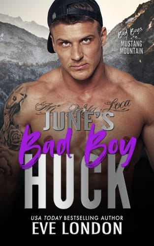 June's Bad Boy Huck