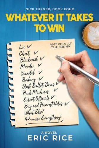 Whatever it Takes to Win