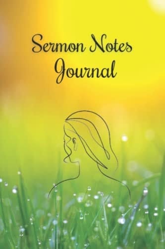 Sermon Notes Journal
