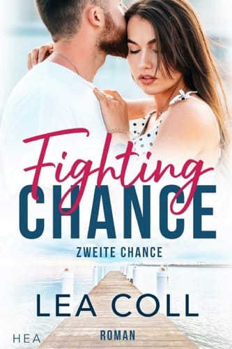 Zweite Chance-Fighting Chance Kleinstadt-Liebesroman