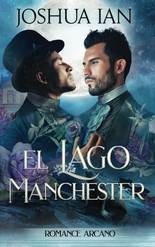 El Lago Manchester Romance Arcano, Volumen Tres