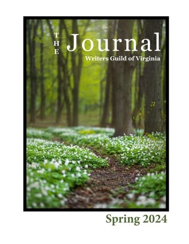 The Journal of the Writers Guild of Virginia: Spring 2024