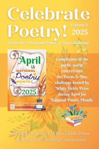 Celebrate Poetry!: Volume 3: 2025 Edition