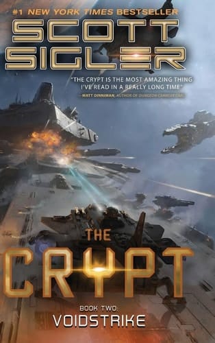 The Crypt 2: Voidstrike: (A Military Sci-Fi Novel)