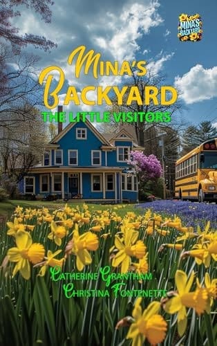 Mina's Backyard - The Little Visitors