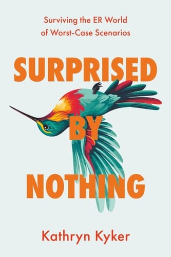Surprised by Nothing Surviving the ER World of Worst-Case Scenarios