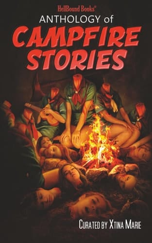 Anthology of Campfire Stories