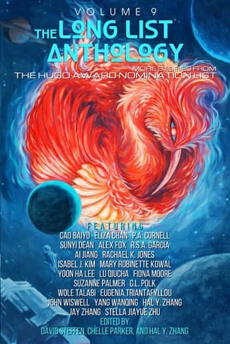 The Long List Anthology Volume 9 More Stories from the Hugo Award Nomination List