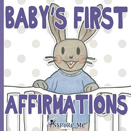 Baby's First Affirmations