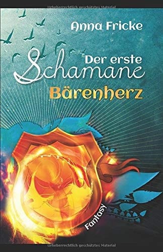 Der Erste Schamane Bärenherz