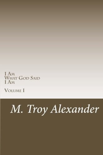 I Am What God Said I Am